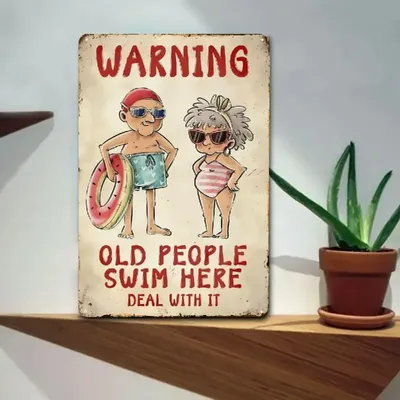 8x12 Inch Metal "Old People Swim Here" Sign, Rustic Funny - Weather-Resistant Pool House Decor