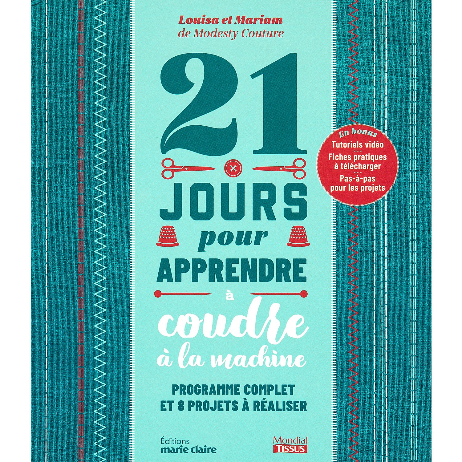 Livre "21 jours pour apprendre à coudre à la machine"