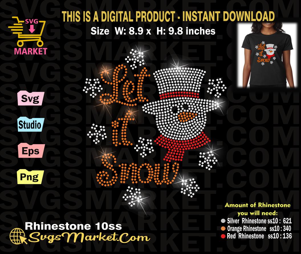Modello di strass Let it Snow in formato svg, modello di strass natalizio in formato svg per Cricut, Silhouette, modello di strass pupazzo di neve, mo
