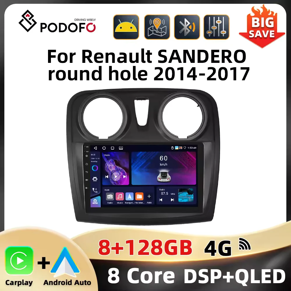 Podofo 2Din Android Multimedia Radio For Renault SANDERO Round Hole 2014-2017 Autoradio Carplay Android Auto BT Navigation WIFI Image