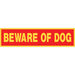 Sign Center -- Beware of Dog Decal 8" L X 2" H