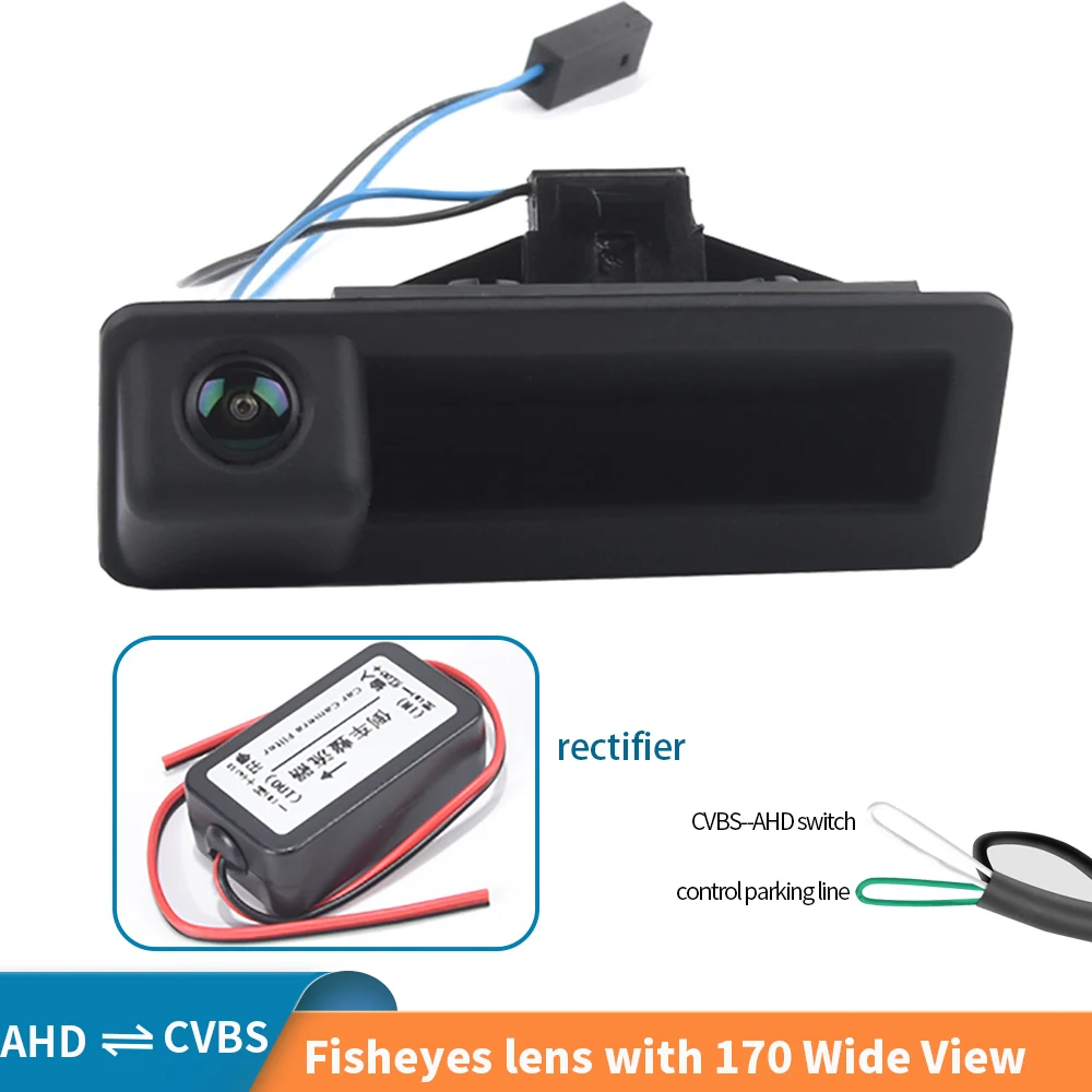 1080P AHD 170° Weitwinkel-Kofferraumgriffkamera für BMW E-Serie E46 E84 E90 mit Gleichrichter Image