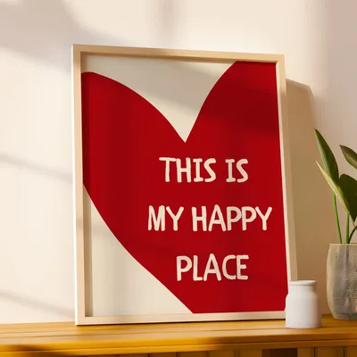 Red Heart Text Quotes This Is My Happy Place Art Poster Printed Canvas Painting Modern Minimalist Wall Art Home Bedroom Decor