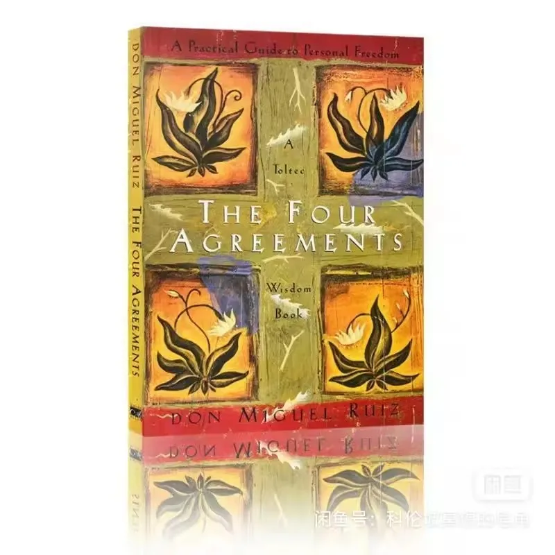 The Four Agreements: A Practical Guide To Personal Freedom By Don Miguel Ruiz Success Self-Help English Book Paperback