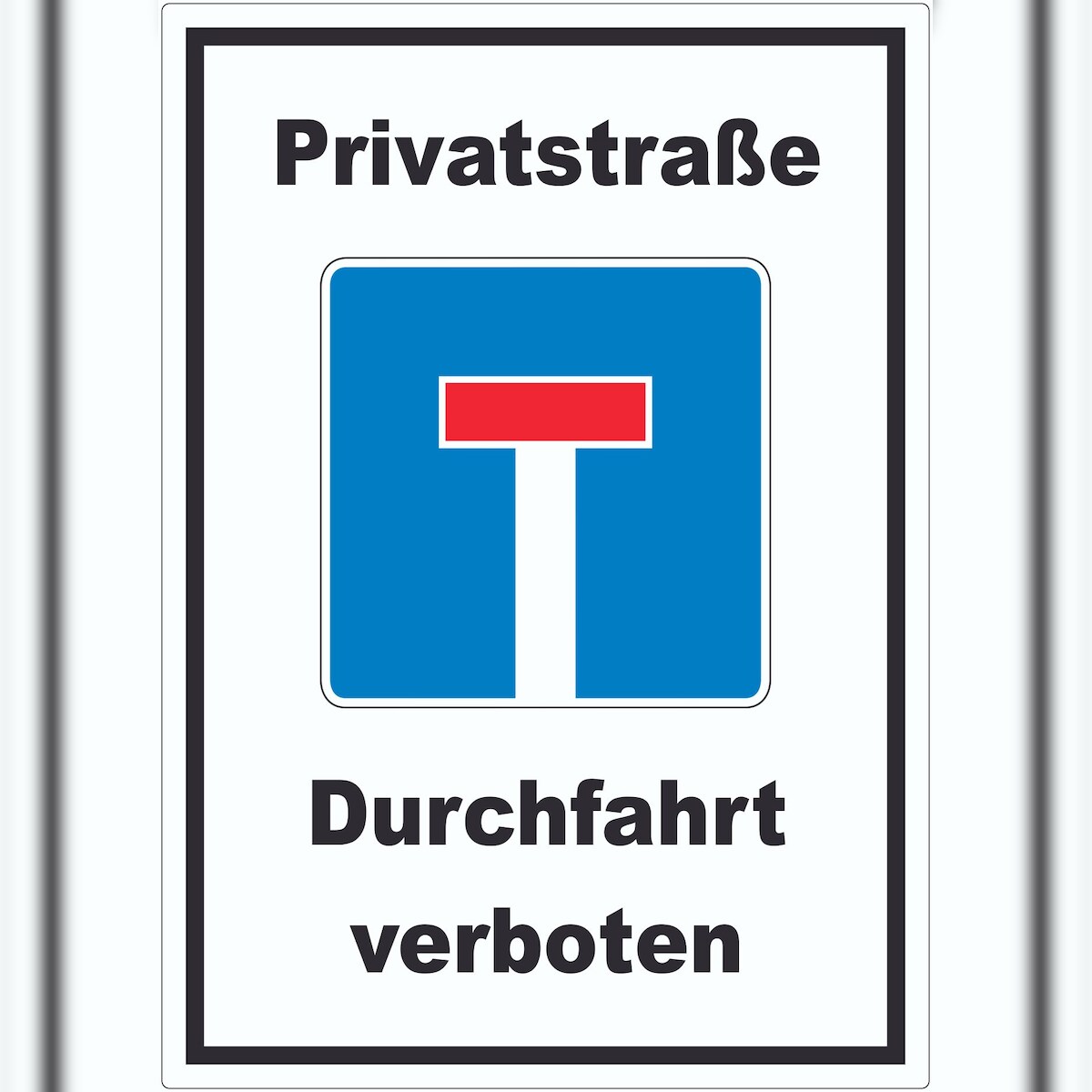 HB-Druck Privatstrasse Durchfahrt verboten Aufkleber A7 (74x105mm) Image