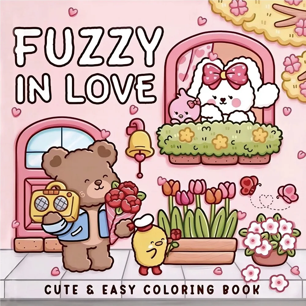 Fuzzy In Love Malbuch für Erwachsene und Jugendliche mit kleinen Fuzzy Animals in Liebesmomenten und gemütlichen Aktivitäten