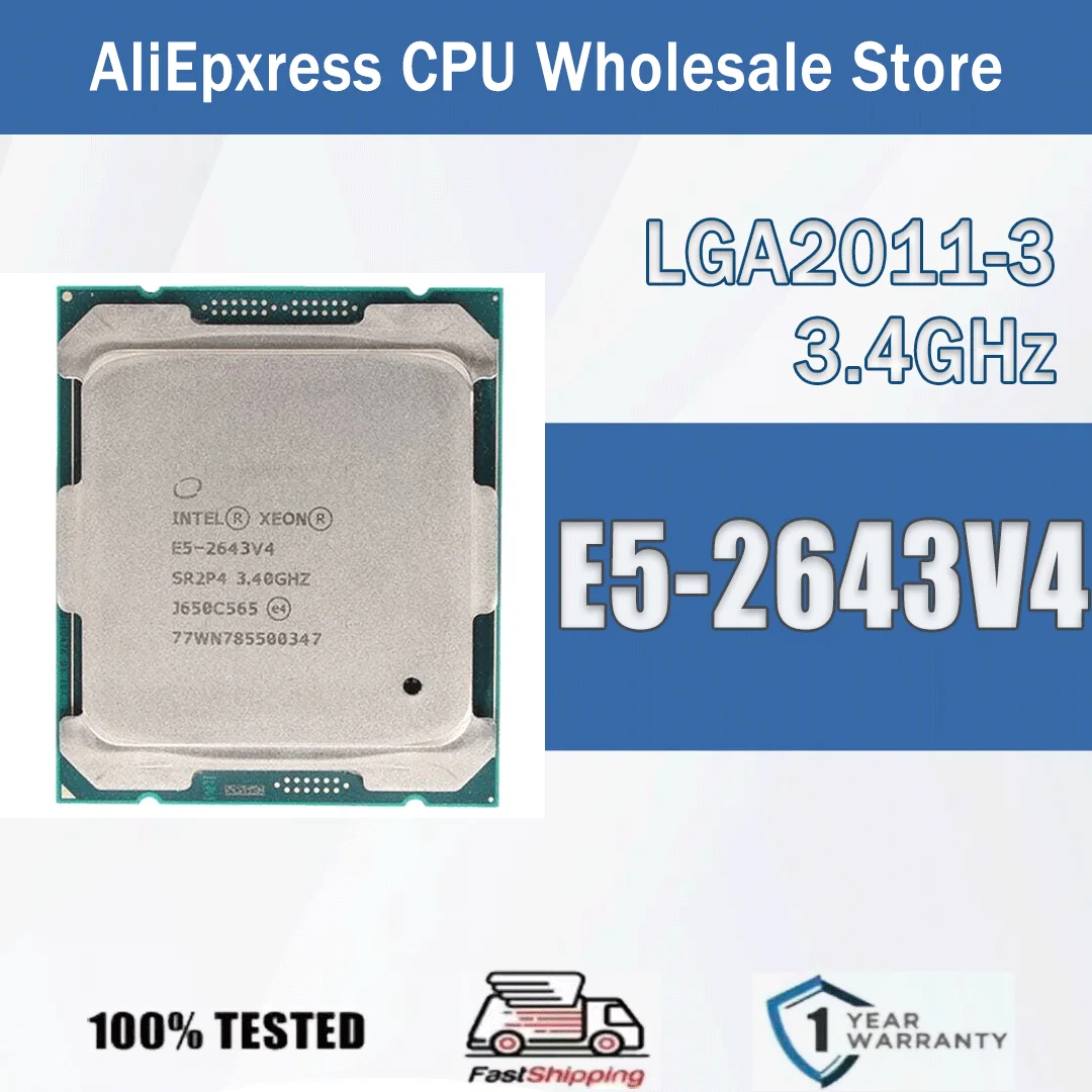 Intel Xeon E5-2643V4 3,4 GHz 6 Kerne 12 Threads E5 2643V4 Computer CPU Prozessor Server E5 2643V4 Paket LGA2011-3 Image