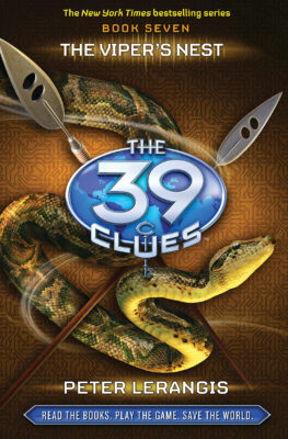 The 39 Clues Book 7: The Viper's Nest (Hardcover) - Peter Lerangis