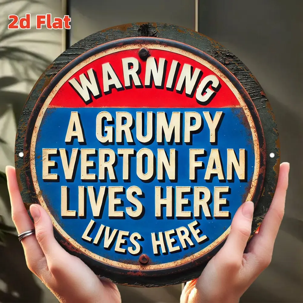 Everton FC-Warnschild – offiziell inspiriertes Grumpy Everton Fan-Metallschild mit ikonischem Logo, langlebiges Aluminium/Innen/Außenbereich Image