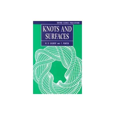 Knots and Surfaces by T. Porter (Paperback - Reprint)