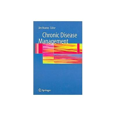 Chronic Disease Management by Jim Nuovo (Paperback - Springer-Verlag)