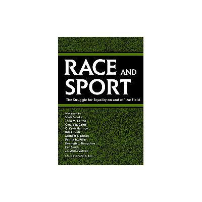 Race And Sport by Charles K. Ross (Paperback - Univ Pr of Mississippi)