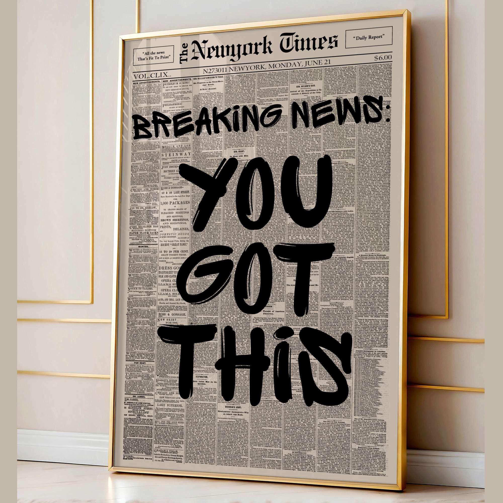 "Poster vintage del giornale \"You Got This\", poster motivazionale, stampa di giornale, poster tipografico, arte murale ispiratrice, stampa di citazioni"