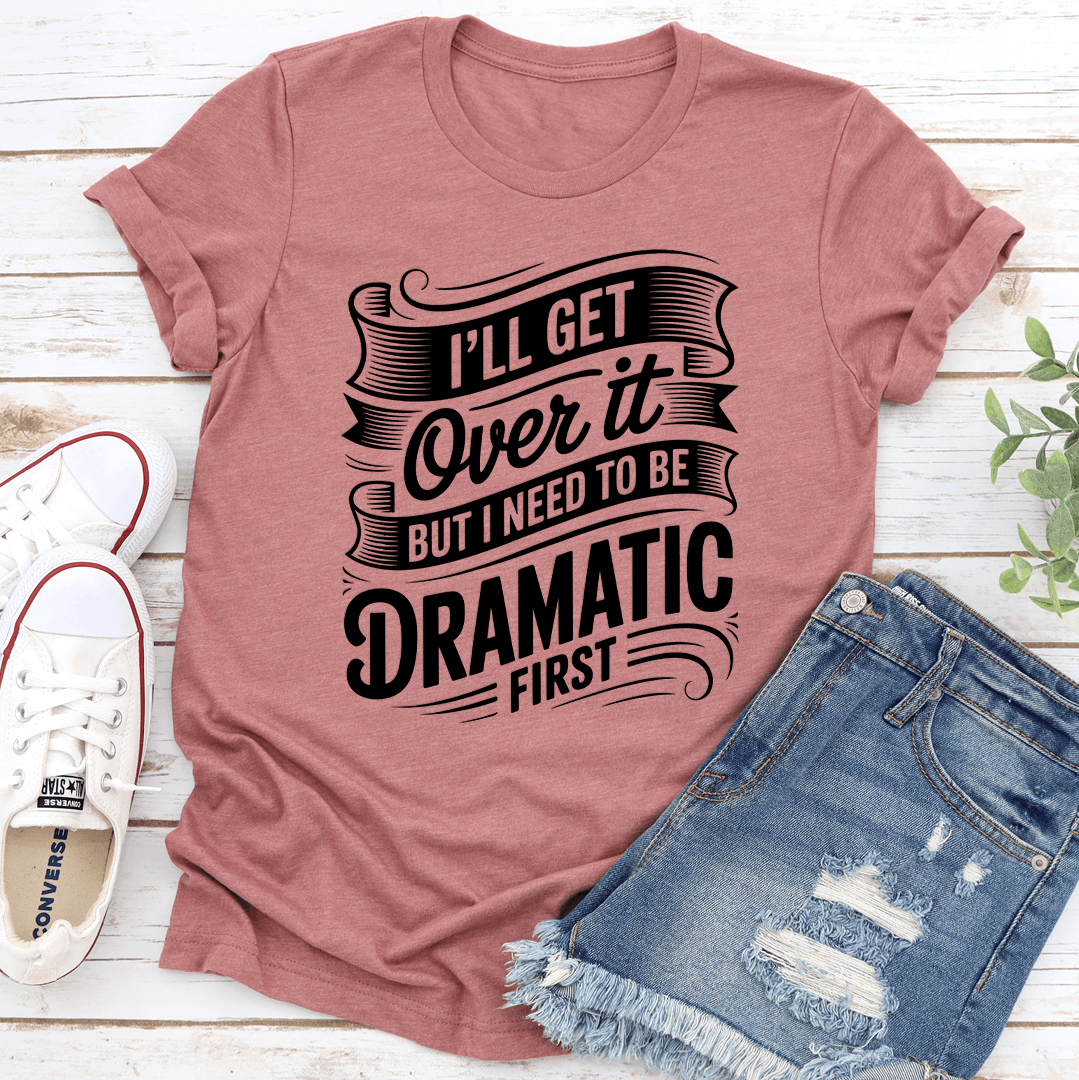 L'Ll Get Over It Tee L Mauve