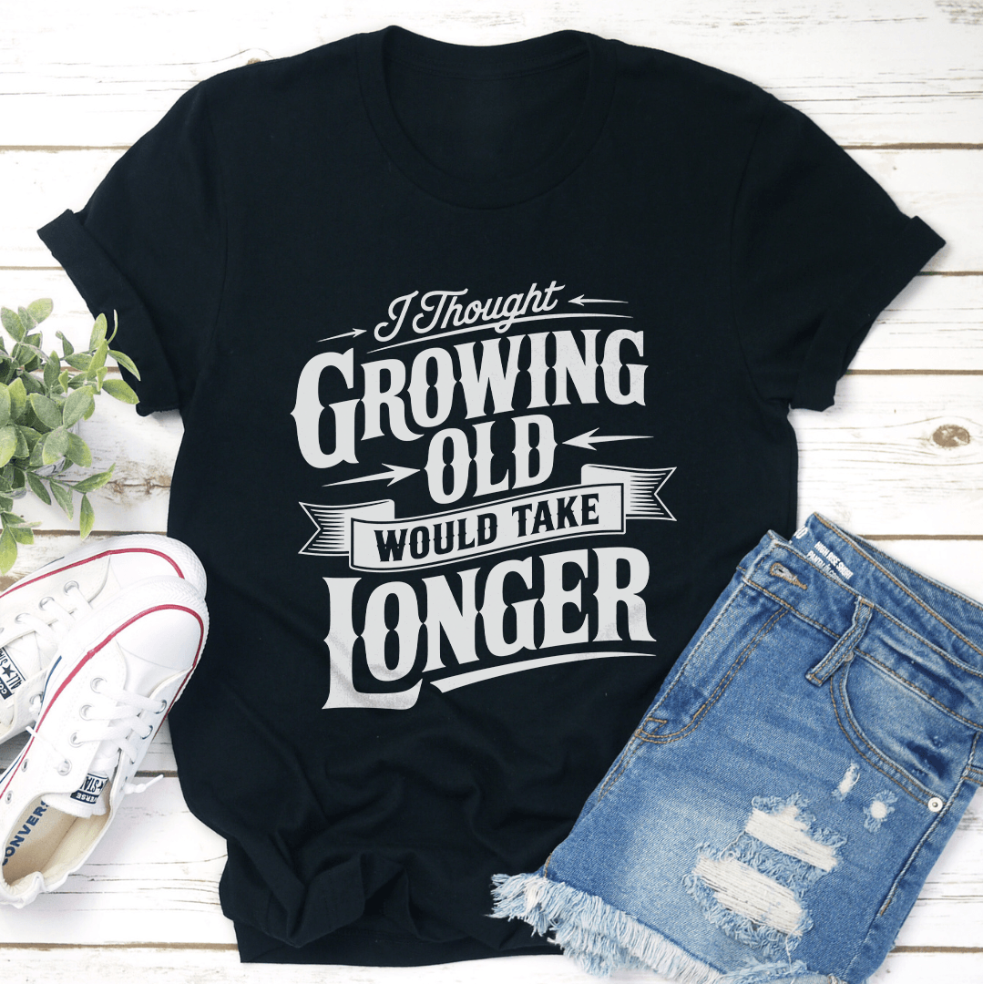 I Thought Growing Old Tee S White