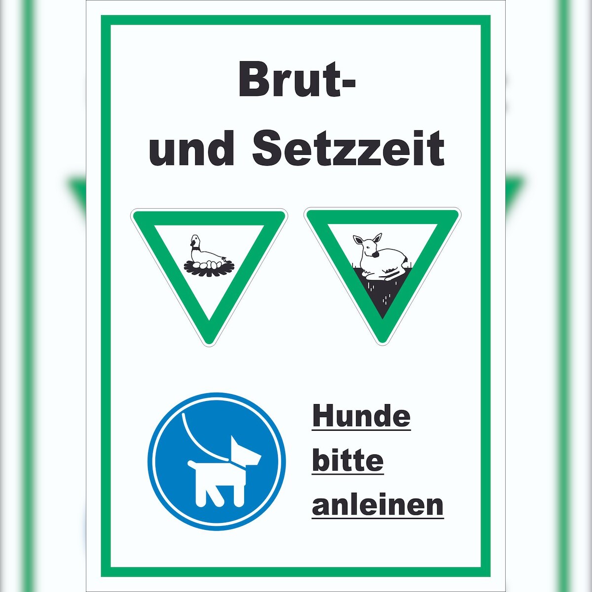 HB-Druck Brut- und Setzzeit Hund anleinen hochkant Schild A5 (148x210mm) Image