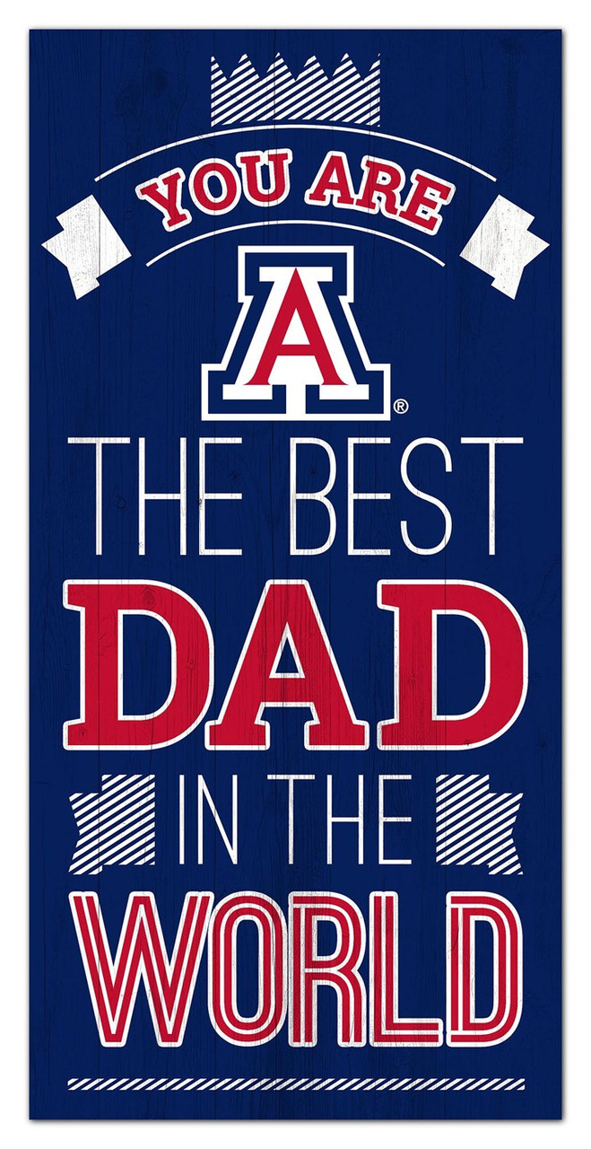 Arizona Wildcats Best Dad in the World 6