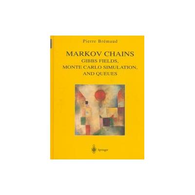 Markov Chains by Pierre Bremaud (Hardcover - Springer-Verlag)