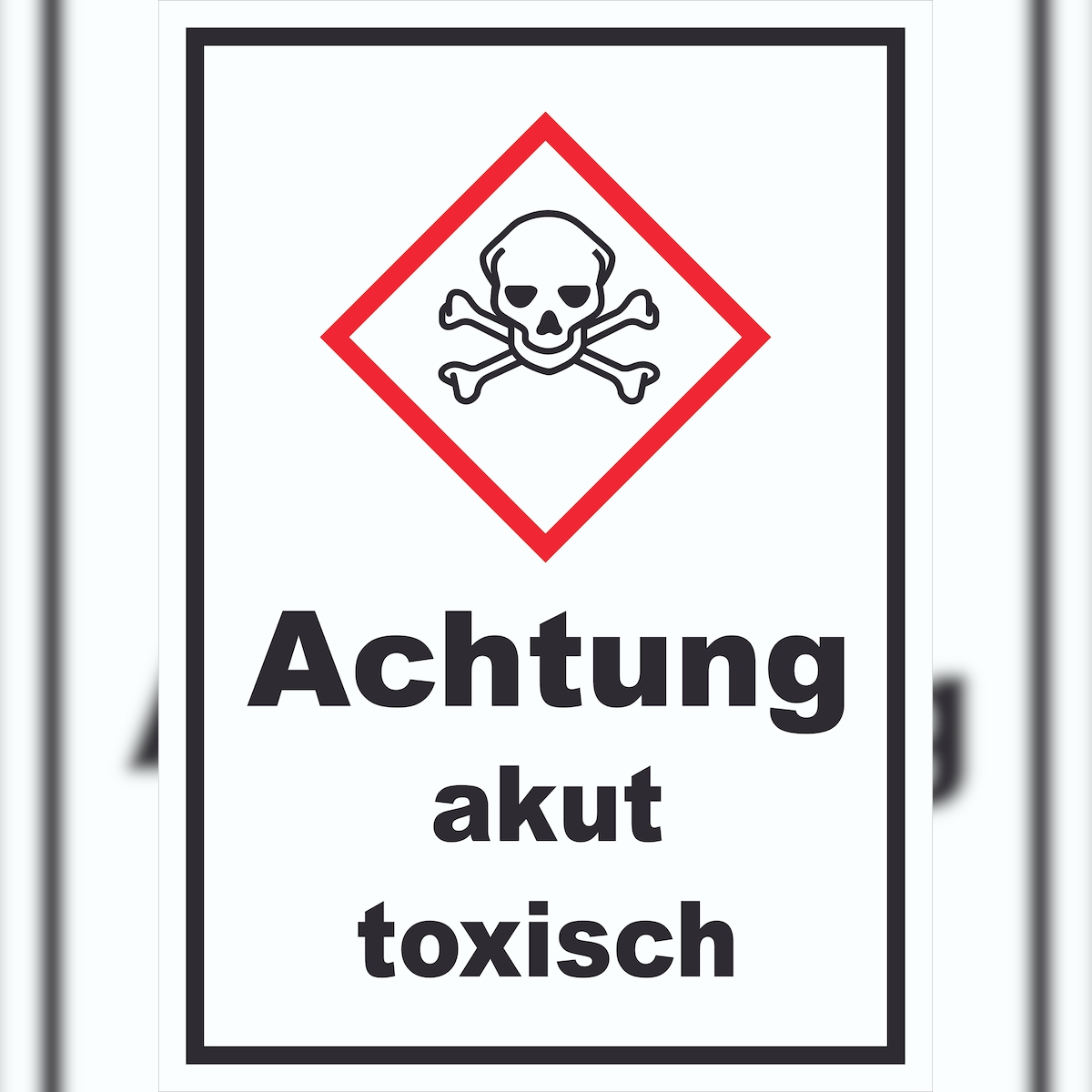 HB-Druck Schild akut toxisch Toxizität Totenkopf hochkant A1 Rückseite selbstklebend Image