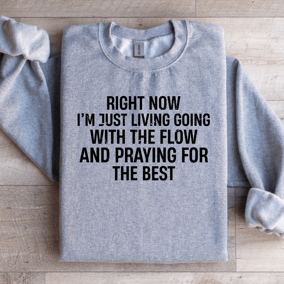 Right Now I'm Just Living Going With The FLow Sweatshirt L Light Pink