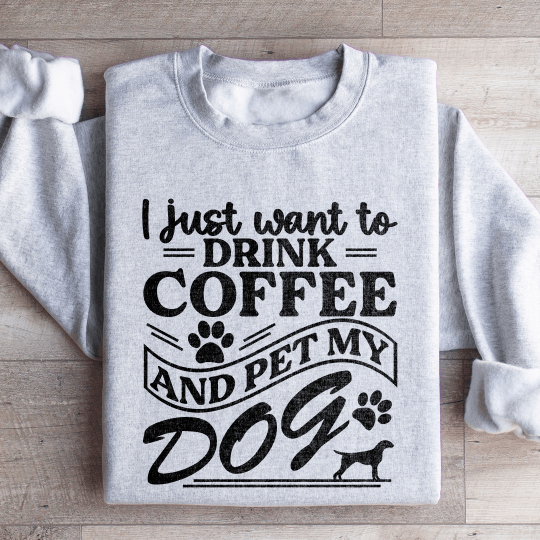 I Just Want To Drink Coffee Sweatshirt 2XL Sand