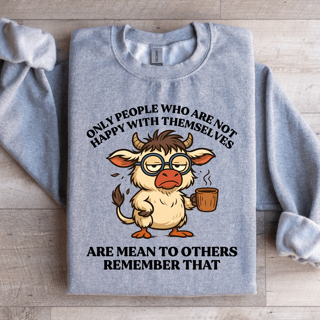 Only People Who Are Not Happy Sweatshirt 3XL Black