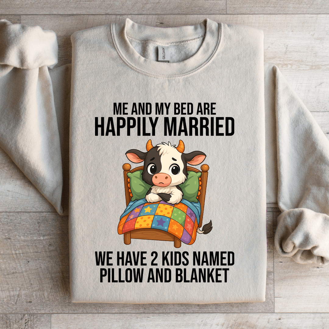 Me And My Bed Are Happily Married Sweatshirt XL Sport Grey
