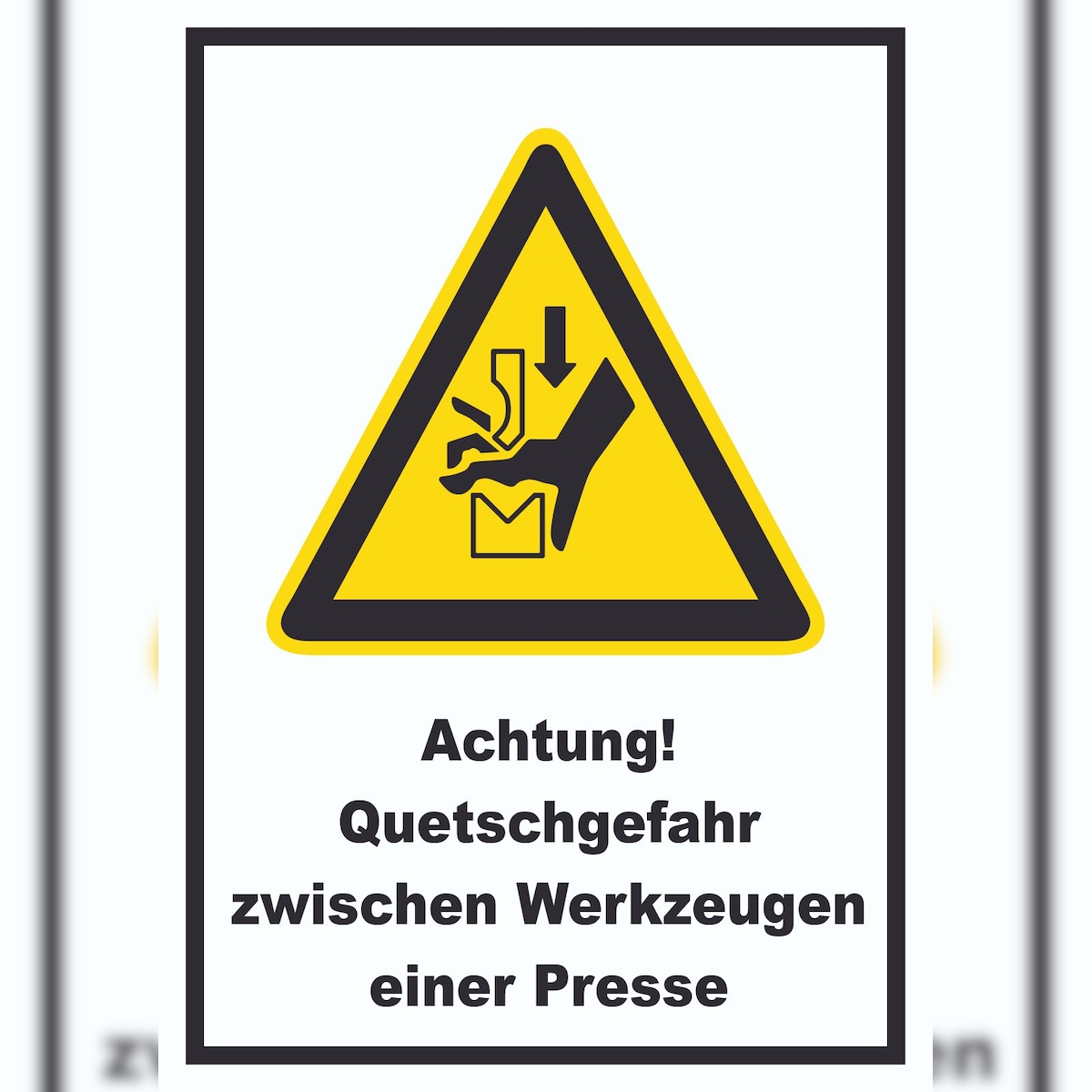 HB-Druck Achtung Quetschgefahr zwischen Werkzeugen einer Presse A6 Rückseite selbstklebend Schild Image