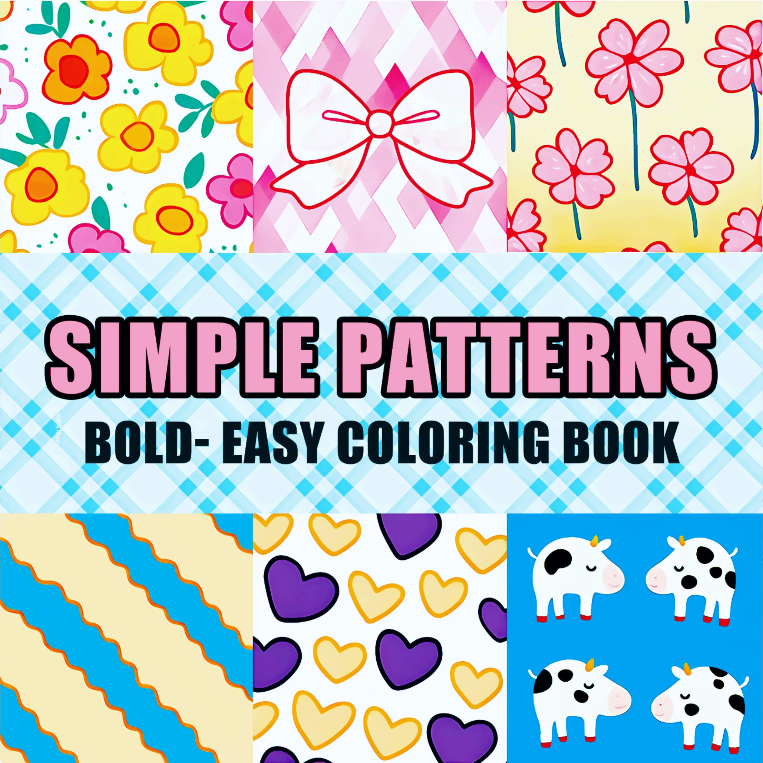 SIMPLE PATTERNS Malbuch mit kräftigen, einfachen Mustern für Erwachsene, niedliches Zeichenbuch, perfektes Geschenk für Party und Geburtstag Image