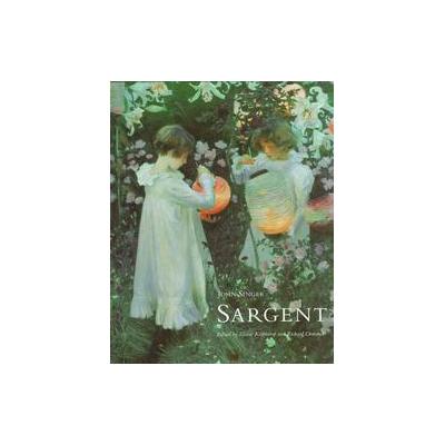 John Singer Sargent by Elaine Kilmurray (Hardcover - Princeton Univ Dept of Art &)