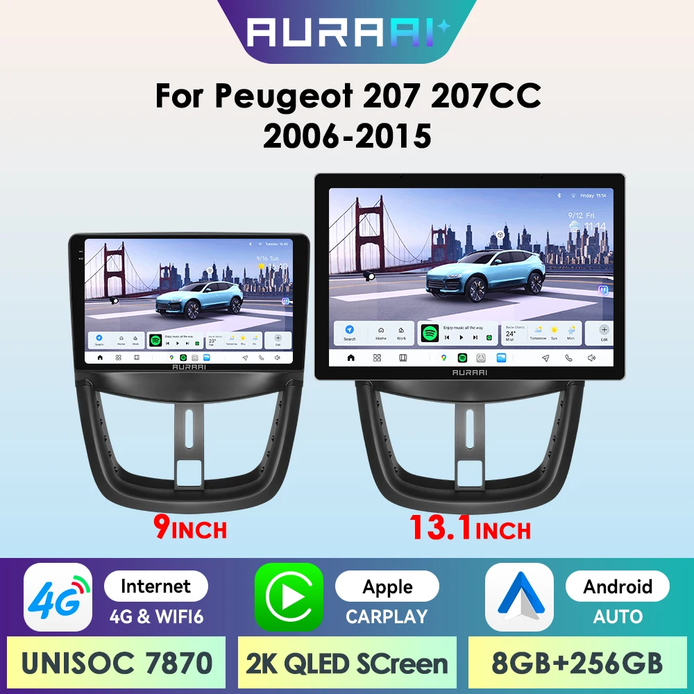 Écran intelligent Android AURAAI X100 pour voiture Peugeot 207CC 2006 - 2015 UIS7870 4G BT Auto CarPlay SWC GPS RDS DSP ADAS 360 ° CAM