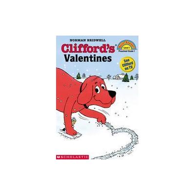 Clifford's Valentines by Norman Bridwell (Paperback - Cartwheel Books)