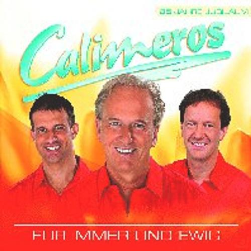 Für Immer und Ewig - Calimeros, Calimeros. (CD)