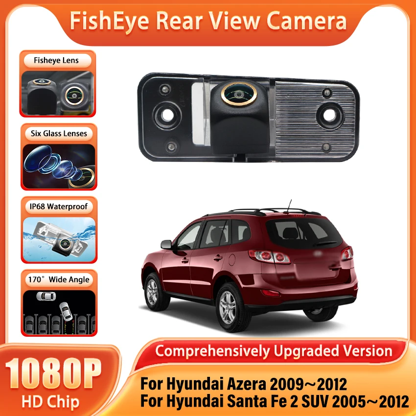 Für Hyundai Santa Fe 2 SUV 2005 ~ 2012 Azera 2009 ~ 2012 Parkplatz Kamera 1080x720P FishEye Objektiv rückansicht Kamera HD Nachtsicht Image