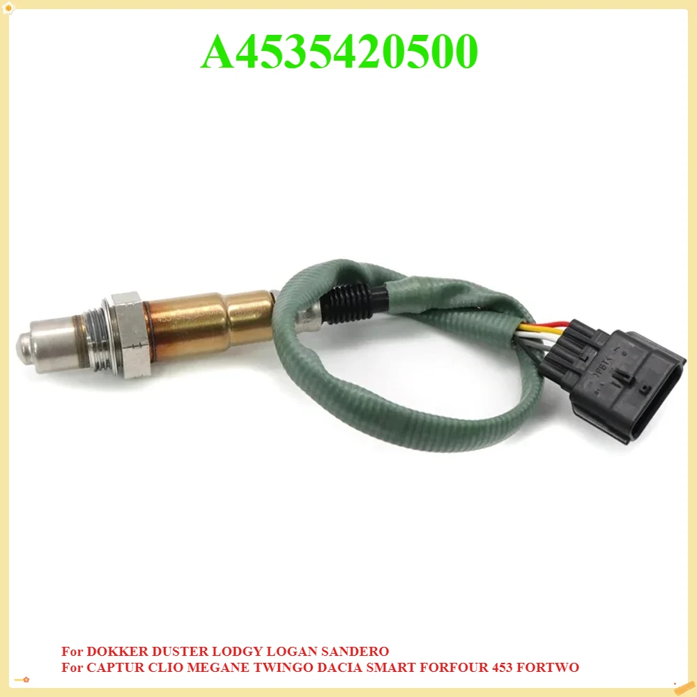 A4535420500 Upstream O2 Sauerstoff Sensor Luft Kraftstoff Verhältnis Lambda Sensor Für CAPTUR CLIO MEGANE TWINGO DACIA SMART FORFOUR 453 FORTWO Image