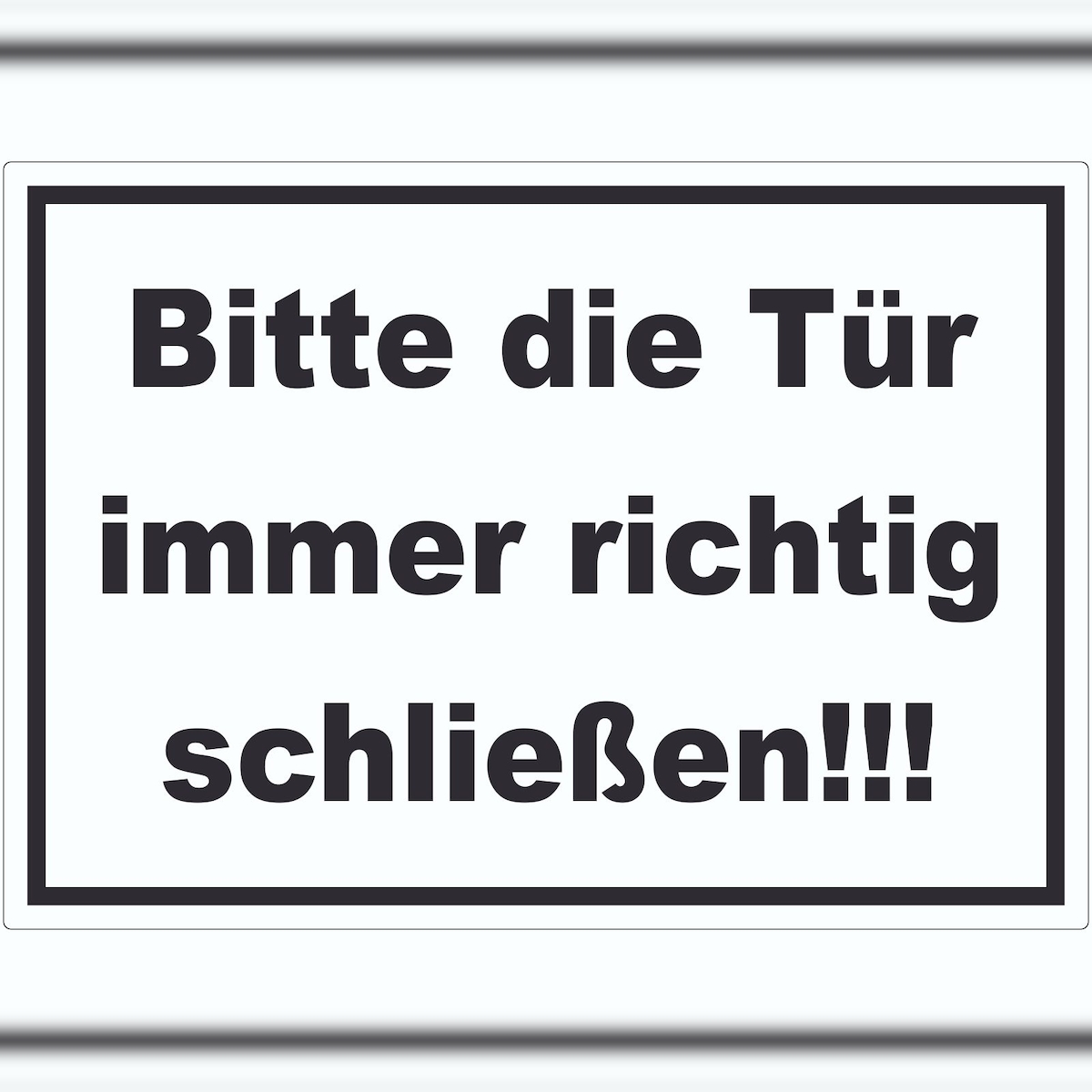 HB-Druck Aufkleber Bitte die Tür immer richtig schwarz-weiss A7 (74x105mm) Image