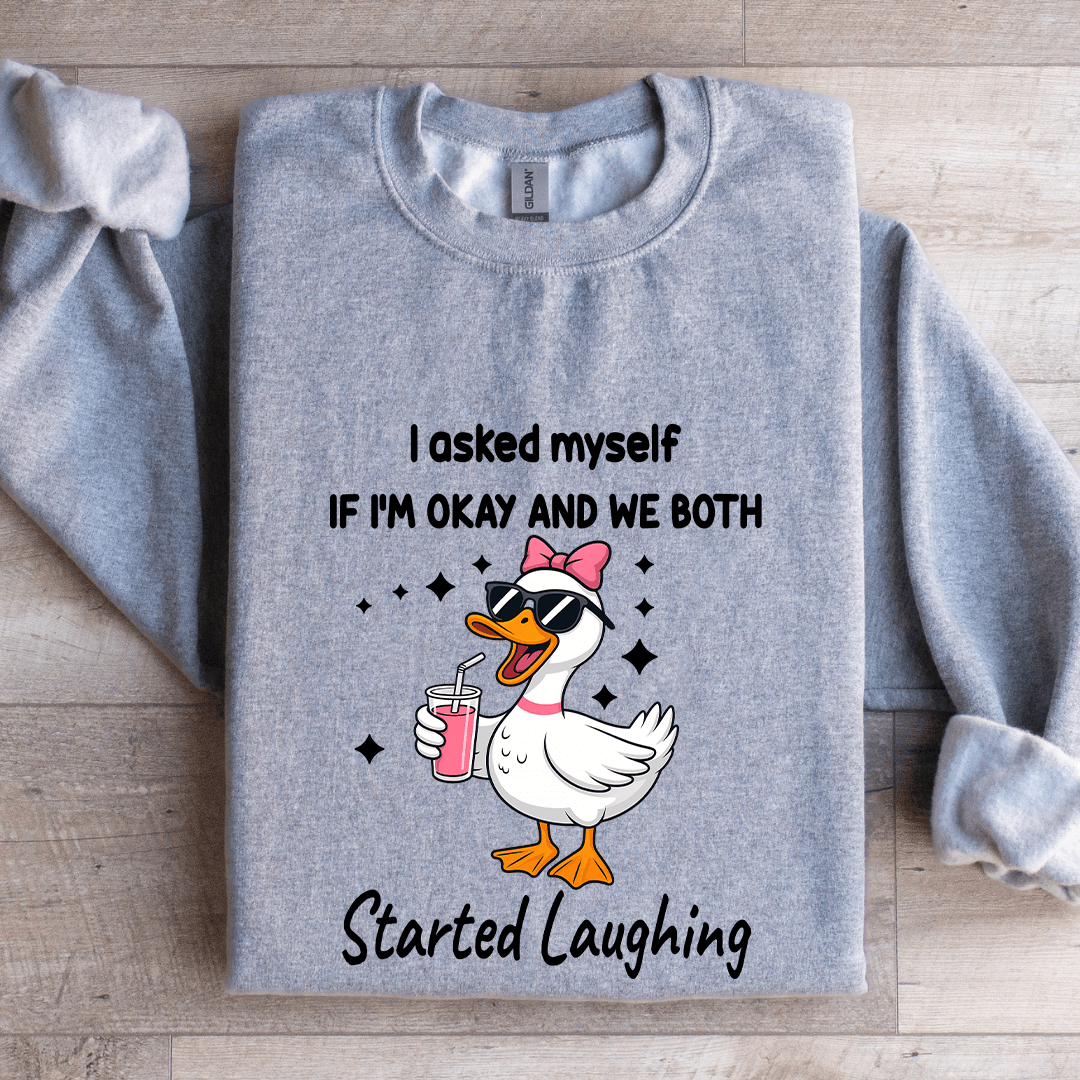 I Asked Myself If I'm Okay Sweatshirt XL Light Pink