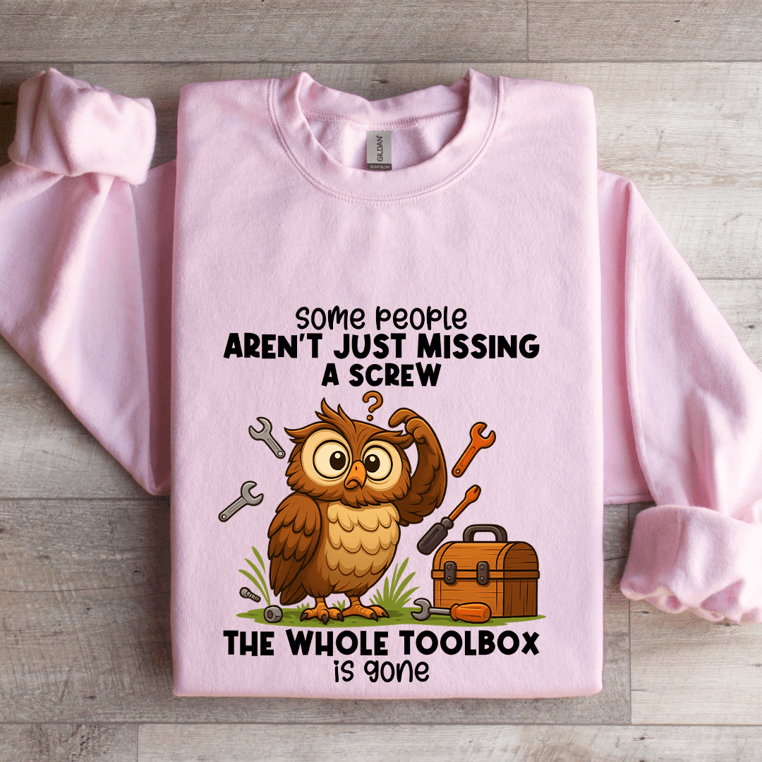 Some People Aren't Just Missing Sweatshirt S White