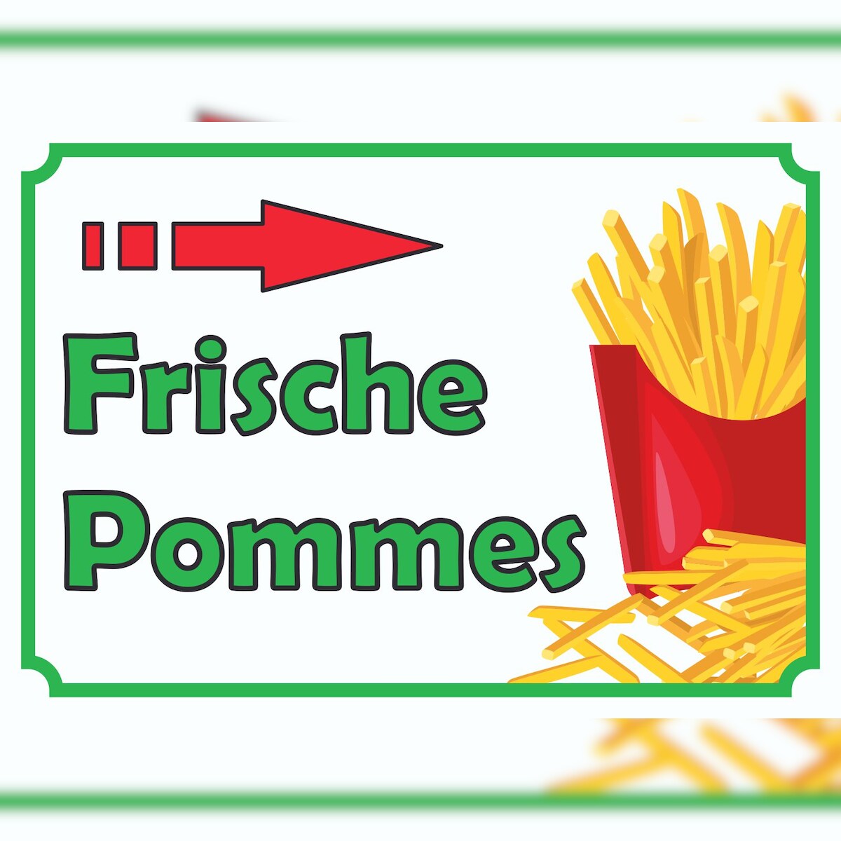 HB-Druck Frische Pommes Frites Schild mit Pfeil rechts A1 Rückseite selbstklebend Image