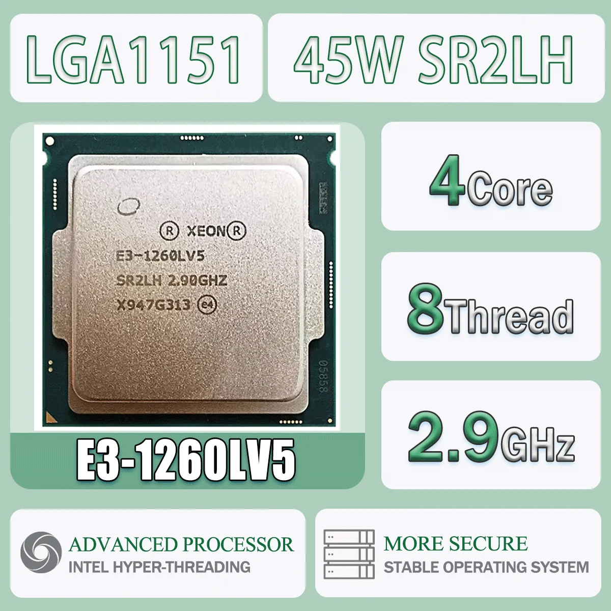 Intel Xeon E3-1260LV5 2,9 GHz Quad-Core 8-Thread 45 W E3 1260L V5 Computer CPU Prozessor Server E3 1260LV5 Paket LGA 1151 Image