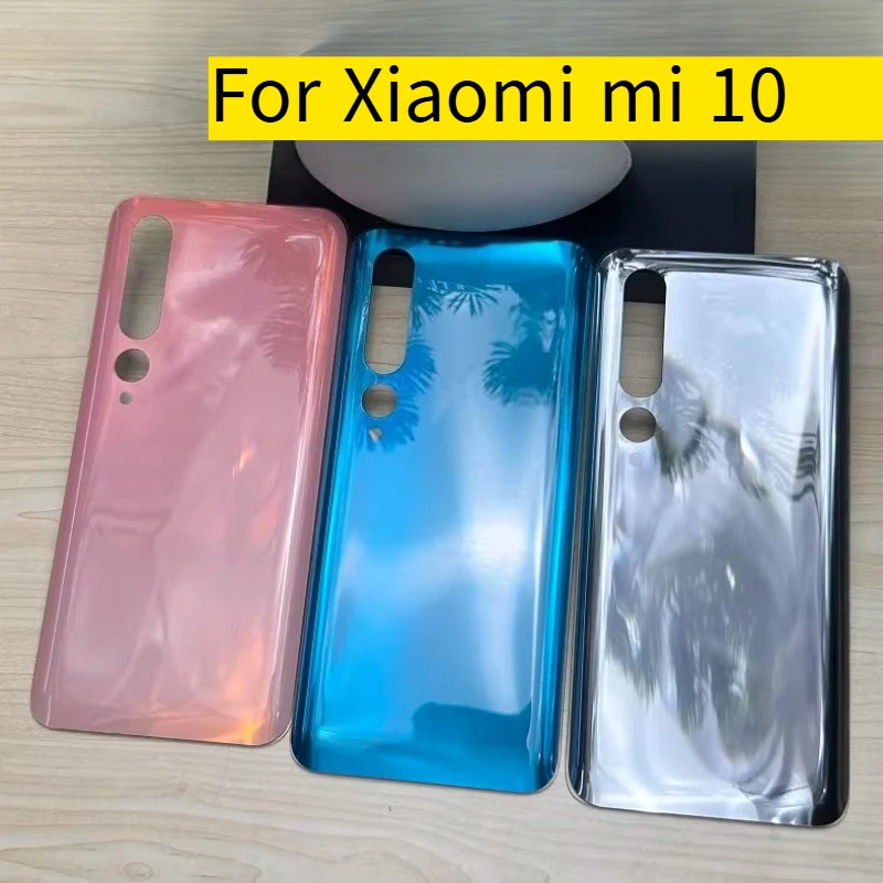 Cover posteriore in vetro per batteria Xiaomi Mi 10, custodia per la parte posteriore, cover originale mi10