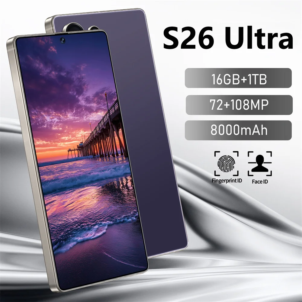 Hot Original Smartphone for S26 Ultra 7.3HD Cell Phone 5G Dual Sim 72MP+108MP 22G+2TB 7800mAh Android 14 Unlocked Mobile Phones