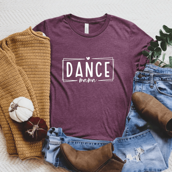 Dance Mama Shirt Cute Funny Mom Life Tee Mothers Day Gift mustard s sweatshirt
