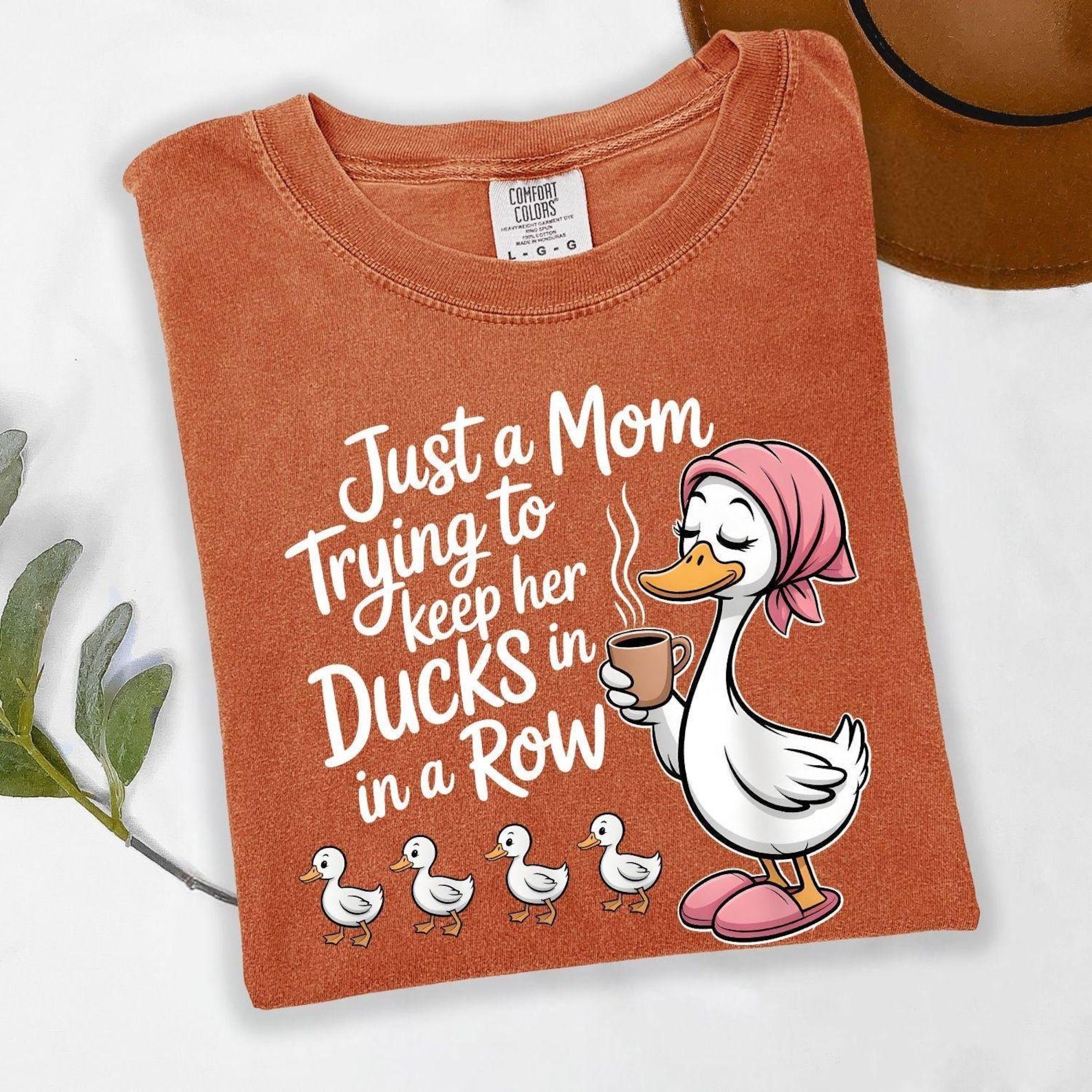 Comfort Colors Funny Duck Mom Shirt, Just A Mom Trying To Keep Her Ducks In A Row Shirt, Cute Mama Tee, Gift For Mom, Wo orange l t Shirt
