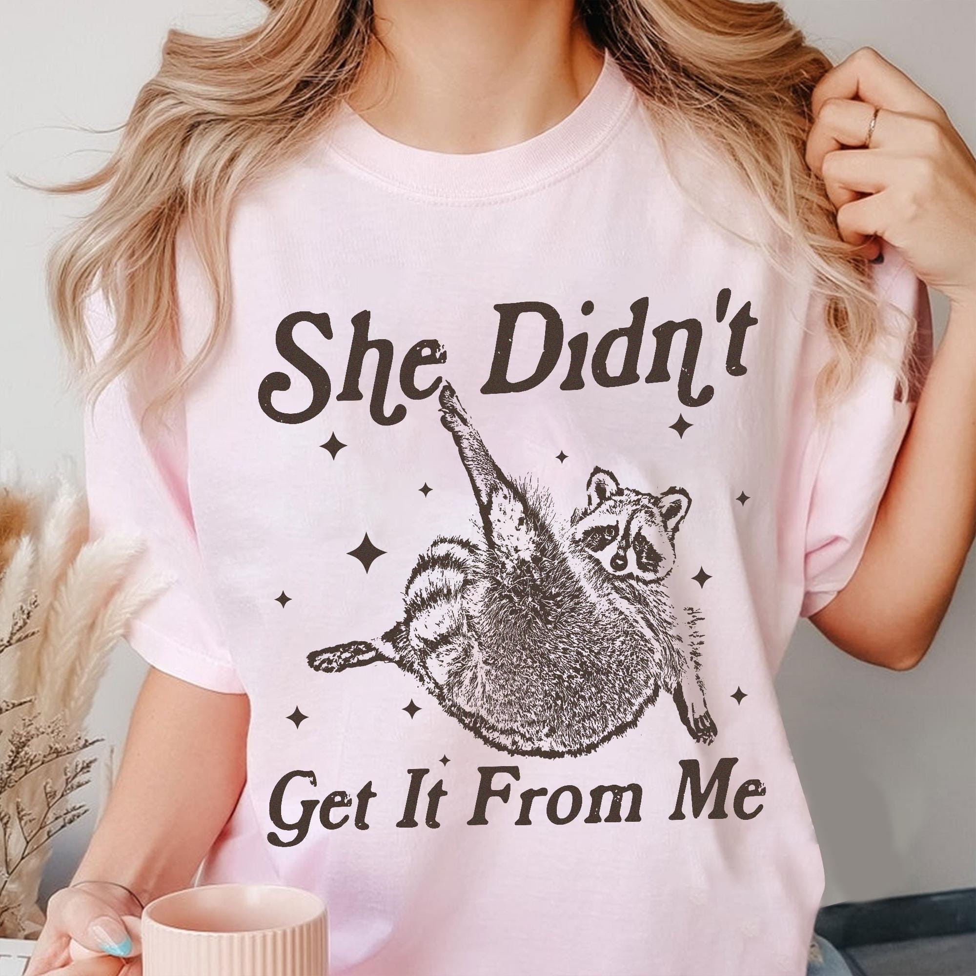 She Didn't Get It From Me Shirt, Sarcasm Shirt, Funny Dance Mom, Dance Mom Gift, Dance Competition Shirt, Gift For Dance mauve s sweatshirt