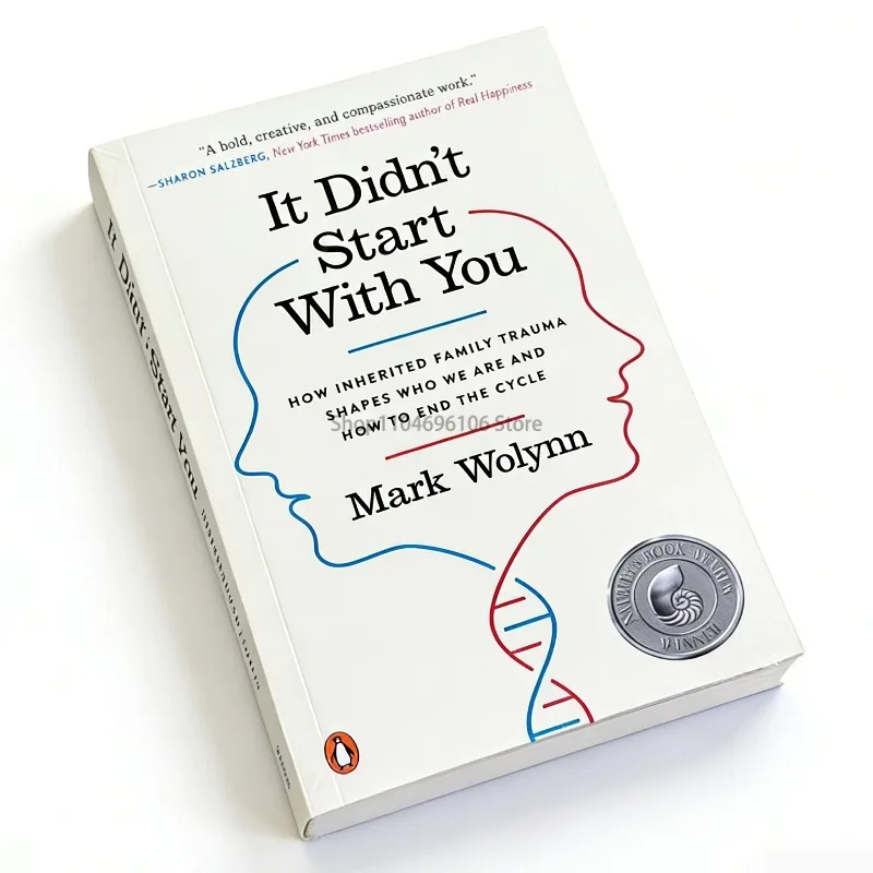 Es hat nicht mit dir angefangen – von Mark Wolynn: Wer wir sind und wie wir den aufgebrachten Familientrauma beenden können, damit er die Schleife durchbricht. Taschenbuch. Image