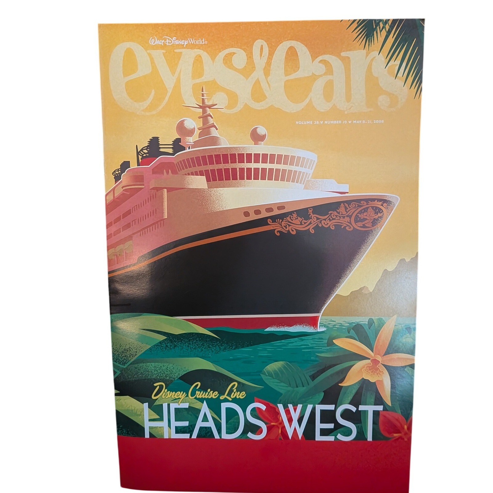 Disney Art | Walt Disney World Eyes & Ears Magazine May 2008 Disney Cruise Line Heads West | Color: Orange/Red | Size: Os