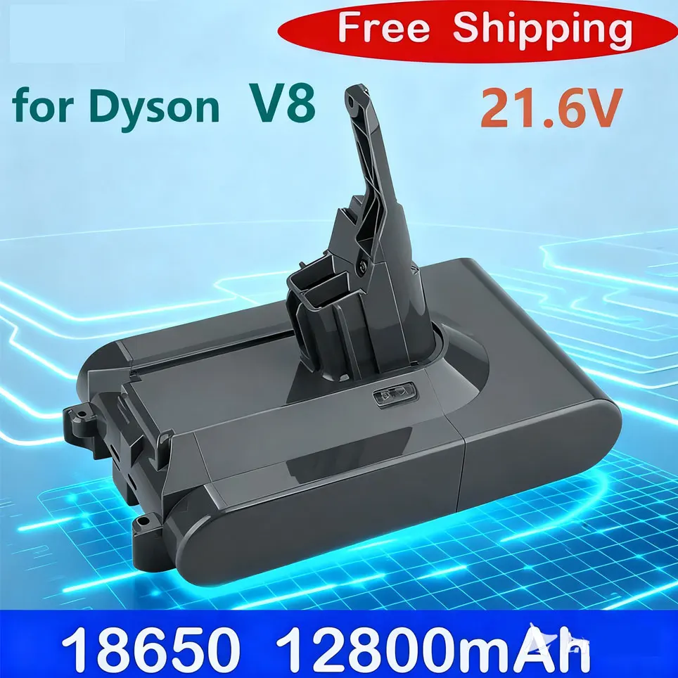 21,6V Neuer Hochleistungs-Akku mit 12800mAh für Dyson V8 Absolute Animal Li-Ionen-Staubsauger Wiederaufladbarer Akku SV10 Image