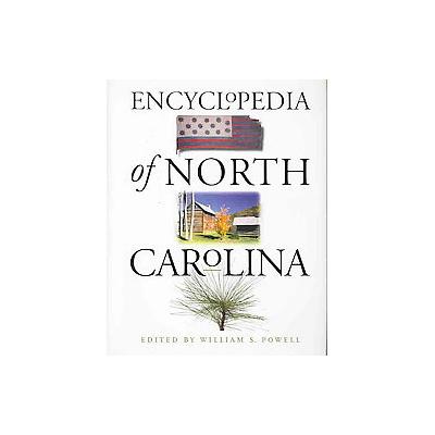 Encyclopedia of North Carolina by Jay Mazzocchi (Hardcover - Univ of North Carolina Pr)