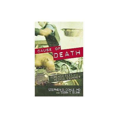 Cause of Death by Tobin T. Buhk (Hardcover - Prometheus Books)